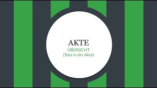 Akte Uebersicht [upl. by Tevis]