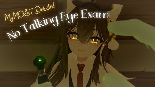 Meticulous No Talking Eye Exam  VRChat ASMR [upl. by Anitreb]