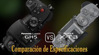 Panasonic Lumix GH5 II vs Fujifilm XT3 Una Comparación de Especificaciones [upl. by Frasco]