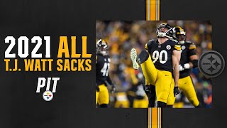 2021 Highlights All 2021 Season TJ Watt Sacks  Pittsburgh Steelers [upl. by Yenahpets]