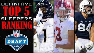 Top 5 SLEEPERS in the 2024 NFL Draft I Why YOU MUST Draft These Diamonds in the Rough 🔥 [upl. by Eirok]