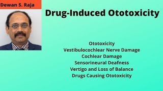 DRUGINDUCED OTOTOXICITY [upl. by Weed448]