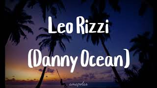 Leo Rizzi x Danny Ocean  Amapolas remix Letralyricsquot [upl. by Necaj640]