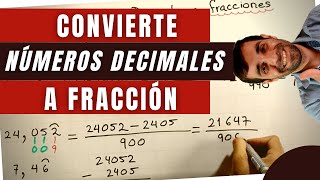 Convertir Números Decimales a Fracción Generatriz  Números Decimales Exactos Periódicos y Mixtos [upl. by Anibor]