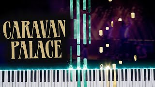 Caravan Palace  Spirits Piano Tutorial [upl. by Kavanagh]