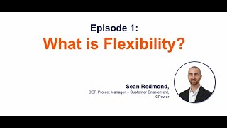 CPowers Market Minute  Episode 1  What is Flexibility [upl. by Enelec134]