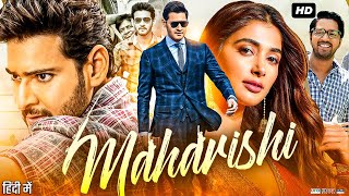 Maharshi Full Movie Review amp Facts  Mahesh Babu  Pooja Hegde  Allari Naresh [upl. by Ernestine]