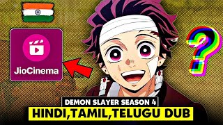 Demon Slayer Season 4 In Hindi Dub On Jio Cinema 🔥  How to watch Demon Slayer In Hindi [upl. by Strohbehn]