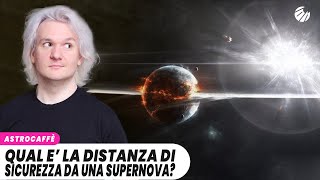 Qual è la DISTANZA DI SICUREZZA da una SUPERNOVA [upl. by Roel]