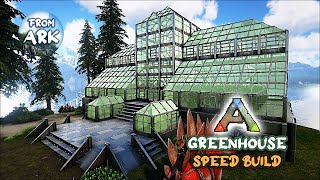 ARK Survival Evolved  Fjordur  Greenhouse Speed Build 🏡🔨  Arkitect Structures [upl. by Aniakudo]