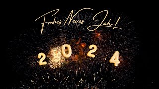 Frohes Neues Jahr 2024🕛🐉🎆 Silvestergrüße Neujahrsgrüße [upl. by Odlawso]