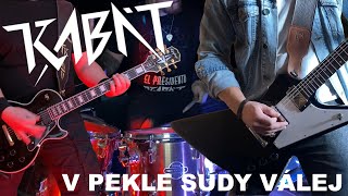 Kabát  V pekle sudy válej guitar amp drum cover w JanGrzenia JakubSefcik00 [upl. by Dianne]