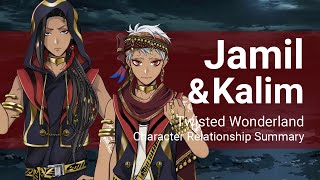 Jamil and Kalim Relationship Summary Twisted Wonderland [upl. by Labina]