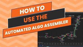 How to Use the Automated Algo Assembler Software [upl. by Gherlein]