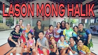 LASON MONG HALIK  DJ JOHNREY REMIX  OPM  DANCE FITNESS  DZM  ZIN MIKE [upl. by Sou]