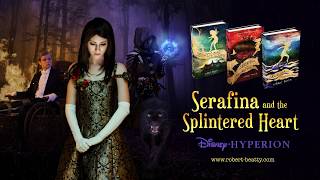 Serafina and the Splintered Heart Official Book Trailer [upl. by Lorien]