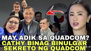 CATHY BINAG BINULGAR MAY ADIK SA QUADCOM BANGANG KUNG MAGATTEND NG HEARING [upl. by Odnesor]