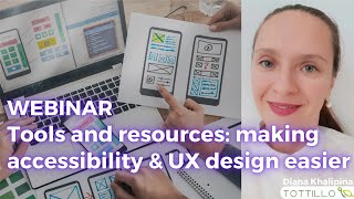 Making Accessibility amp UX Design Easier  Webinar Recording [upl. by Mabelle]