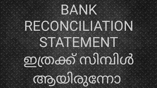 BANK RECONCILIATION STATEMENT CLASS 2 MALAYALAM [upl. by Picardi]