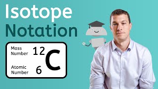 Isotope Notation  Chemistry for Teens [upl. by Naimerej]