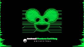 Deadmau5  Phantoms Cant Hang Foxfalls Orchestral Version [upl. by Lraed]