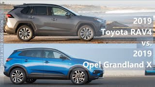 2019 Toyota RAV4 vs 2019 Opel Grandland X technical comparison [upl. by Aehtela118]