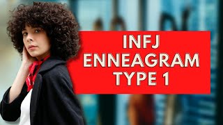 INFJ Enneagram Type 1Personality Types [upl. by Oiludbo]