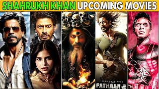 Shahrukh Khan Upcoming Movies 2024  2025 I Our Lifestyle [upl. by Wanfried]