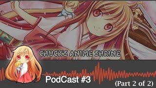 Anime Shrine PodCast Episode 3 Part 2 of 2 Monty Oum Magfest and GamerGate with FattyJanai [upl. by Calvano]