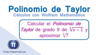 Polinomio de Taylor de orden 9 con Wolfram Mathematica [upl. by Lehcor]