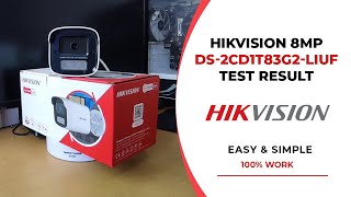 Hikvision 8MP DS 2CD1T83G2 LIUF Network Camera Test Result [upl. by Acirtap2]