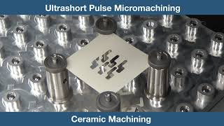 Ultrashort Pulse Micromachining by MKS SpectraPhysics [upl. by Hill814]