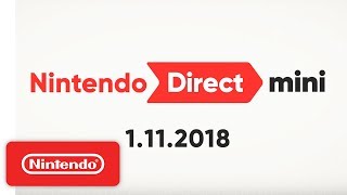 Nintendo Direct Mini 1112018 [upl. by Nydroj225]