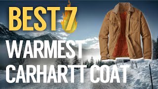 ✅ 7 Best Warmest Carhartt Coat 2019 Buying Guide [upl. by Acirne]