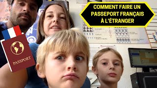 58COMMENT FAIRE UN PASSEPORT FRANÇAIS À LÉTRANGER [upl. by Arama467]