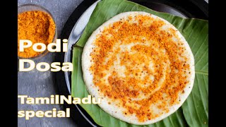 Podi Dosa Recipe  How to Make Podi Dosa  Tamil nadu Special Dosa [upl. by Aleiram]