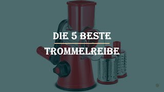 Die 5 Beste Trommelreibe Test 2023 [upl. by Goto]