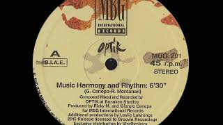 Optik  Music Harmony And Rhythm [upl. by Medorra670]