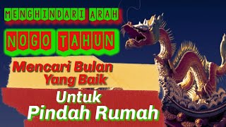 Bulan yang baik Pindah Rumah  mencari bulan yang baik pindah rumah untuk menghindari Nogo Tahun [upl. by Yliak906]