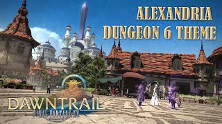 FFXIV OST Alexandria Dungeon 6 Theme [upl. by Llehcar]