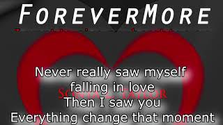 Lyrics ForeverMore by Sonya L Taylor [upl. by Ahsinnek]