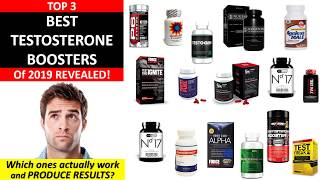 Best Testosterone Booster of 2019  TOP 3 Revealed [upl. by Lasala]