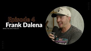 Finding Strength Through Adversity with Frank Dalena from bringthejuice [upl. by Yuhas]