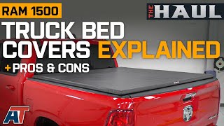 Truck Bedcovers Explained  How To Pick Tonneau Cover For Your RAM 1500  The Haul [upl. by Alilahk]