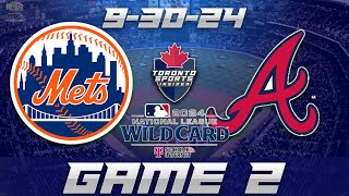 93024 New York Mets vs Atlanta Braves Game 2 Audio  MLB Postseason LIVE Streamcast amp Chat [upl. by Erihppas]