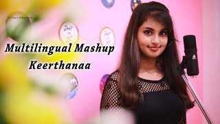 MULTILINGUAL MASHUP  5 Languages  10 Songs  Keerthanaa  AR Anandh [upl. by Shantha]