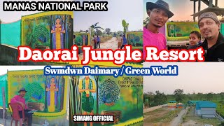 Daorai Jungle Resort  Manas National Park  Swmdwn Daimary  Green World  Simang Official [upl. by Dnomsad]