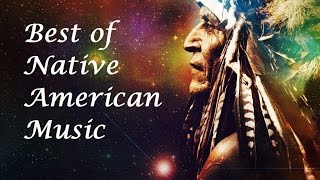 1 Hour  Mix of the most beautiful Native American music [upl. by Gierc931]