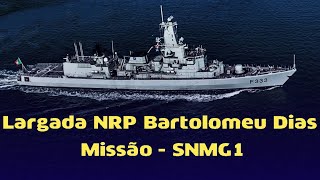 Largada NRP Bartolomeu Dias  SNMG1 [upl. by Hofmann]