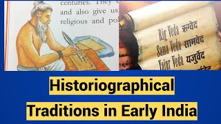 Historiographical Traditions in Early India  MHI 03 I MA HISTORY IGNOU UGCNETUPSC [upl. by Gabriele]